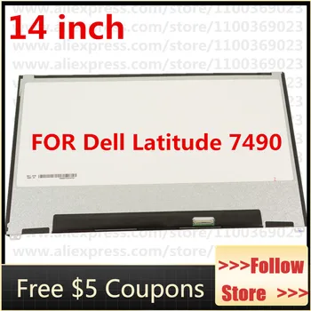14 inç LCD ekran Dell Latitude 7490 İÇİN 14 