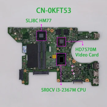 dell Inspiron 14Z 5423 CN-0KFT53 0KFT53 KFT53 DMB40 11289-1 DDR3 SR0CV ı3-2367M Dizüstü Laptop Anakart Anakart için Test